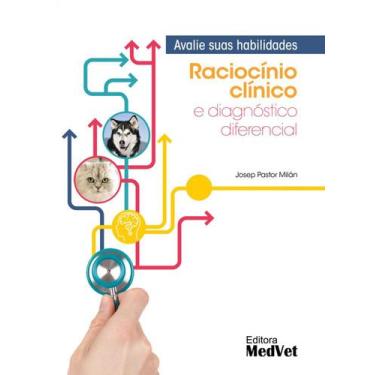 Imagem de Raciocínio Clínico e Diagnóstico Diferencial: Avalie Suas Habilidades 