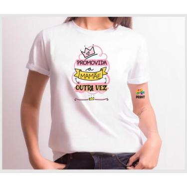Imagem de Camiseta Adulto Promovido A Mamãe Outra Vez Est. Rosa  - Chá De Bebê R