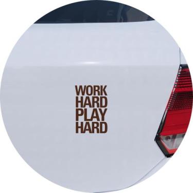 Imagem de Adesivo de Carro Work Hard Play Hard - Cor Marrom - Melhor Adesivo, Ma