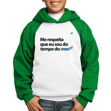 Imagem de Moletom Infantil Me respeita que eu sou da época do msn - Foca na Moda