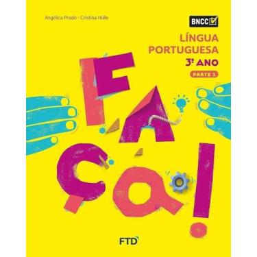 Imagem de CONJUNTO FAÇA! - LÍNGUA PORTUGUESA - 3º ANO - FTD, 3