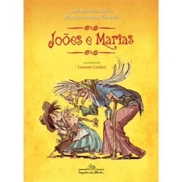 Imagem de Livro - Joões e Marias - José Roberto Torero e Marcus Aurelius Pimenta