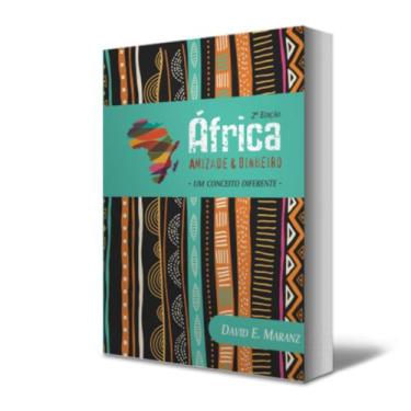Imagem de Livro AFRICA - AMIZADE E DINHEIRO: UM CONCEITO DIFERENTE - Editora Des