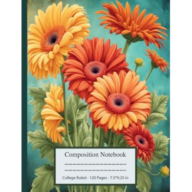 Imagem de Composition Notebook College Ruled: Gerbera Blossom Journal | Botanical Illustration | Cute Floral Aesthetic Notebook | 110 Pages | Wide Lined