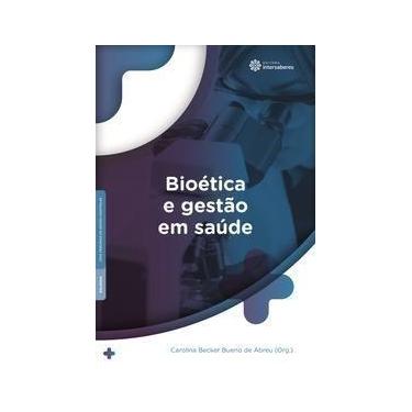 Imagem de Bioética e Gestão Em Saúde - INTERSABERES, Sortido