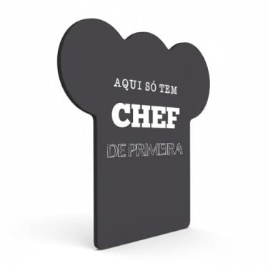 Imagem de Placa de Parede Decorativa Chef de Primeira, MDF, Preta, 26 x 24 x 0,3 cm, Formato Shape