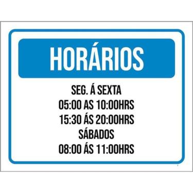 Imagem de Kit 3 Placas Horários Azul Segunda Sexta 36X46