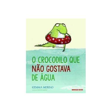 Imagem de Crocodilo Que Não Gostava de Água, O - BRINQUE BOOK, Sortido