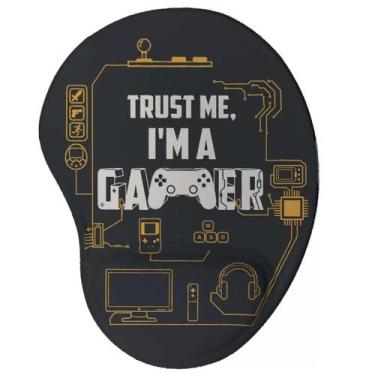 Imagem de Mouse pad Ergonômico Trust Me I'm a Gamer Oficial Geek Vip, Preto