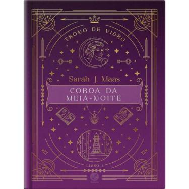 Imagem de Trono De Vidro: Coroa Da Meia-Noite (Vol. 3 Trono De Vidro - Edição Especial) - Vol. 3