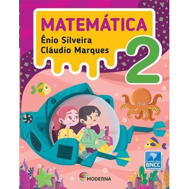 Imagem de Livro Matemática 2 Ano Ênio Silveira Cláudio Marques