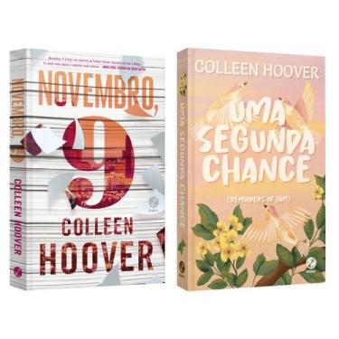 Imagem de Novembro, 9 - Colleen Hoover + Uma segunda chance - Colleen Hoover