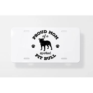 Imagem de Proud Mom of A Spoiled Pit Bull Capa para placa de carro - Capa para placa de carro - Capa para placa de carro 15 x 30 cm