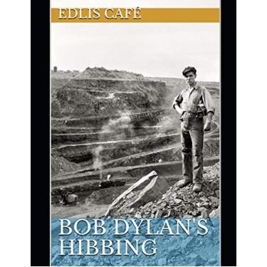 Imagem de Bob Dylan's Hibbing: 1
