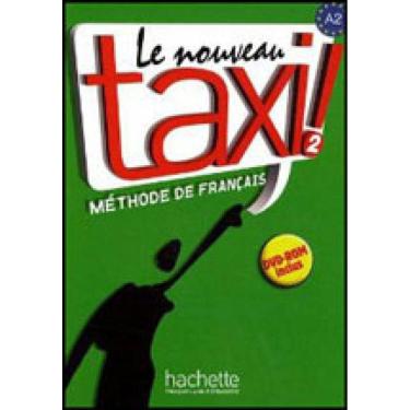 Imagem de Nouveau Taxi 2, Le - Livre De L`Eleve + Dvd Rom