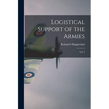 Imagem de Logistical Support of the Armies: Vol. 2