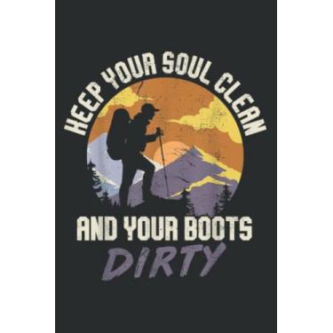 Imagem de Hiking Fan Camping Lovers Soul Clean, Boots Dirty Gift: Ruled Notebook/Journal - Lined Journal with Matte Finish Cover, 6" x 9", Perfect for School, Office & Home
