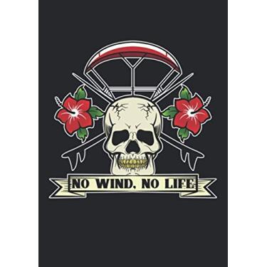 Imagem de A4 Notizbuch liniert mit Softcover Design: No Wind No Life Totenkopf Surf Kite Kitesurf Kiteboard: 120 linierte DIN A4 Seiten