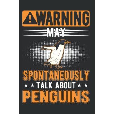 Imagem de Penguin Notebook: May Spontaneously Talk About Penguins Penguin / 6x9 Inches / 120 graph Sites