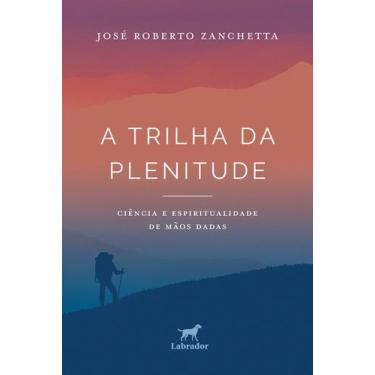 Imagem de Livro - A trilha da plenitude