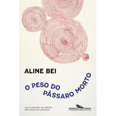 Imagem de Livro - O peso do pássaro morto (Nova edição)