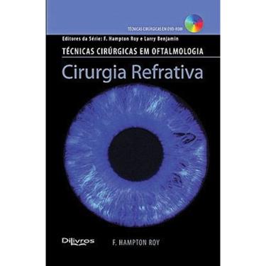 Imagem de Técnicas cirúrgicas em oftalmologia, Cirurgia Refrativa