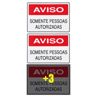 Imagem de Combo 6 Placas De Sinalização Aviso Somente Pessoas Autorizadas 30x20 Acesso - S-215 F9e