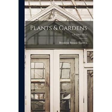 Imagem de Plants & Gardens; v.9 (1953-1954)