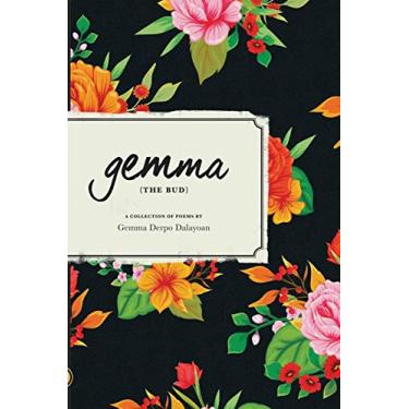Imagem de "gemma" THE BUD: A Collection of Poems