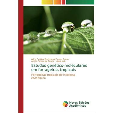 Imagem de Estudos genético-moleculares em forrageiras tropicais: Forrageiras tropicais de interesse econômico