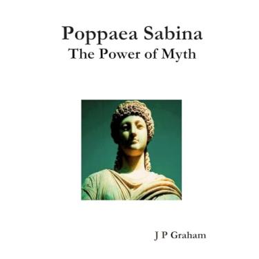 Imagem de Poppaea Sabina-The Power of Myth