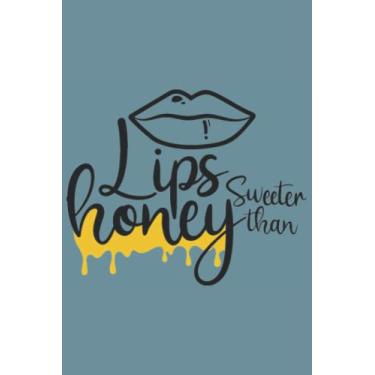 Imagem de Lips Sweeter Than Honey Notebook: Spirit Mountain Blue Matte Finish Lined Journal, 6 x 9 120 Pages, Gift For Thinkers, List Makers and Doers (Lips Sweeter Than Honey Journal)
