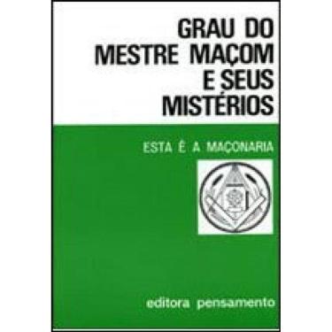 Imagem de Grau Do Mestre Macom E Seus Mistérios