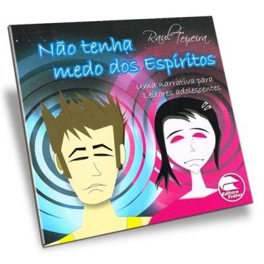 Imagem de Não Tenha Medo dos Espíritos - FRATER