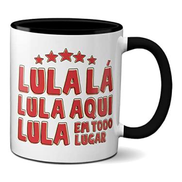 Imagem de Caneca Lula Lá Lula Aqui Lula Em Todo Lugar (Preta)
