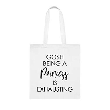 Imagem de Gosh Being A Princess Is Exhausting, Sacola Engraçada, Bolsa de Ombro, Sacolas Reutilizáveis, Cesta de Aniversário de Natal, Branco