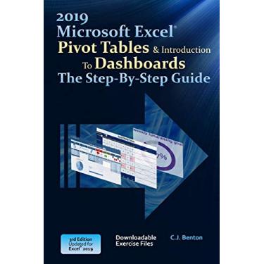 Imagem de Excel 2019 Pivot Tables & Introduction To Dashboards The Step-By-Step Guide