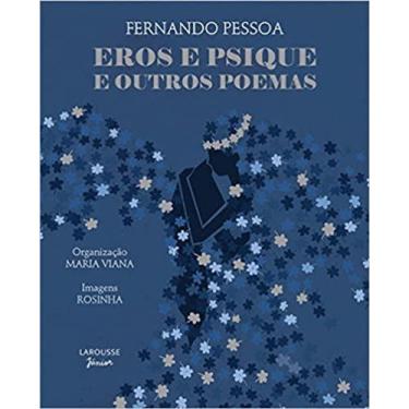 Imagem de Eros E Psique E Outros Poemas - Fernando Pessoa - Larousse
