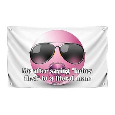 Imagem de Bandeiras engraçadas de meme de 9,5 x 1,2 m com citação "Me After Saying Ladies First To A Literal Man" com quatro ilhós de latão - Bandeira de tapeçaria de um lado para crianças - Pôster de parede de
