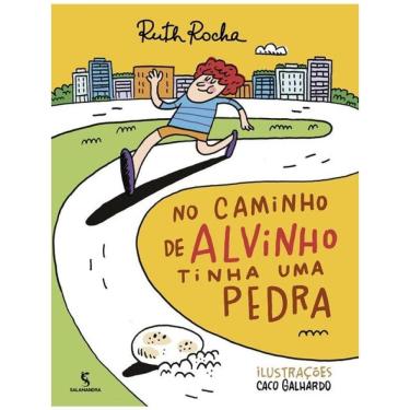 Imagem de No Caminho De Alvinho Tinha Uma Pedra