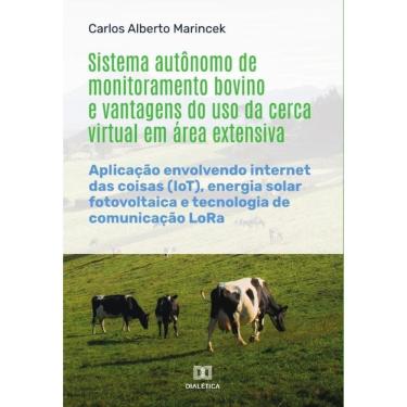 Imagem de Sistema autônomo de monitoramento bovino e vantagens do uso da cerca virtual em área extensiva-Portu
