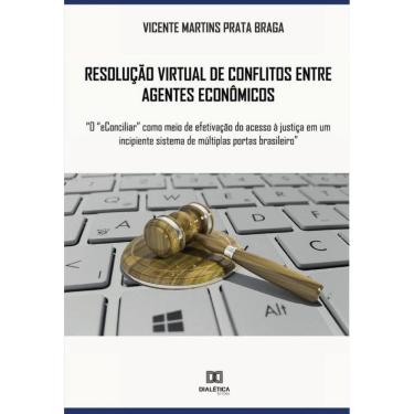 Imagem de Resolução virtual de conflitos entre agentes econômicos-Português