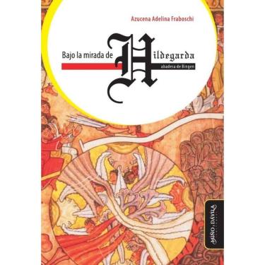 Imagem de Bajo la mirada de Hildegarda, abadesa de Bingen - Espanhol