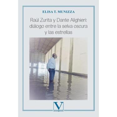 Imagem de Raúl Zurita y Dante Alighieri: diálogo entre la selva oscura y las estrellas - Espanhol