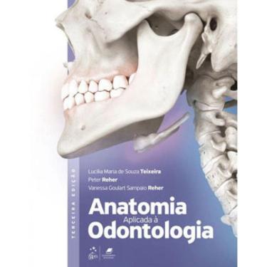 Imagem de Anatomia Aplicada À Odontologia