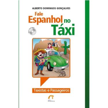 Imagem de Livro - Fale Espanhol No Táxi - Taxistas E Passageiros