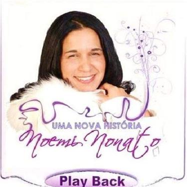 Imagem de CD Noemi Nonato Uma Nova História (Play-Back)