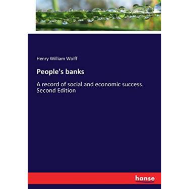 Imagem de People's banks: A record of social and economic success. Second Edition