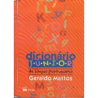 Imagem de Dicionário Junior da Língua Portuguesa Geraldo Mattos - FTD