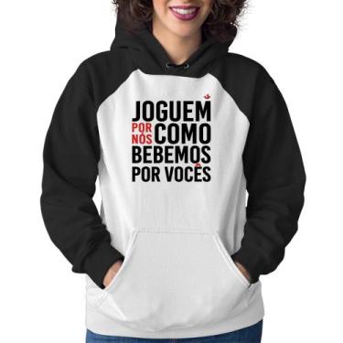 Imagem de Moletom Feminino Joguem por nós como bebemos por vocês - Foca na Moda,